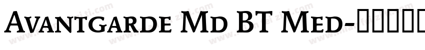 Avantgarde Md BT Med字体转换